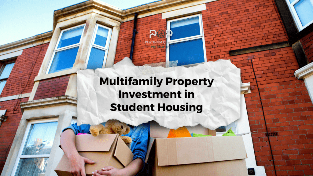 Multifamily Property Investment in Student Housing