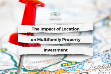 The Impact of Location on Multifamily Property Investments